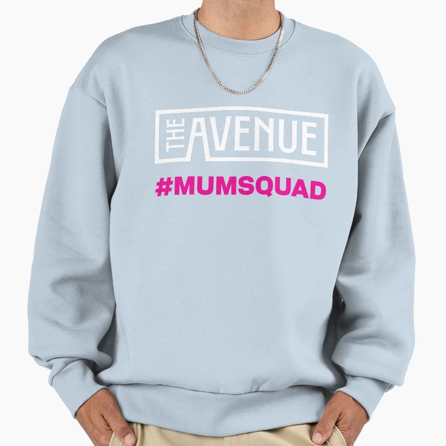 Avenue Mum Squad Sweatshirt - Graphic Print Men Women - T-Shirt, Sweatshirt, Hoodie
