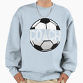 Soccer Coach Great Sports Sweatshirt - Fun Novelty Design for Adults - T-Shirt, Sweatshirt, Hoodie