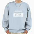 Anyway Coys Sweatshirt - Streetwear Style for Adults - T-Shirt, Sweatshirt, Hoodie