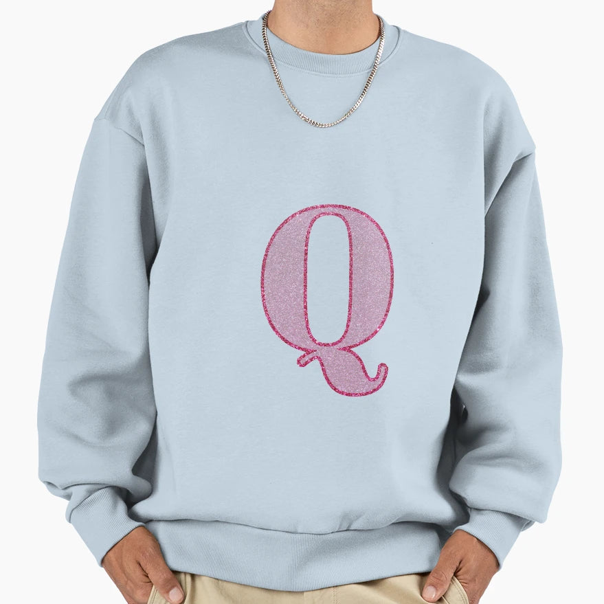 Letter Q Sweatshirt - Fun Novelty Design Men Women - T-Shirt, Sweatshirt, Hoodie