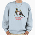 Death Sweatshirt - Trendy Graphic Unisex - T-Shirt, Sweatshirt, Hoodie