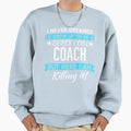 Super Coach Sweatshirt - Casual Everyday Wear Men Women - T-Shirt, Sweatshirt, Hoodie