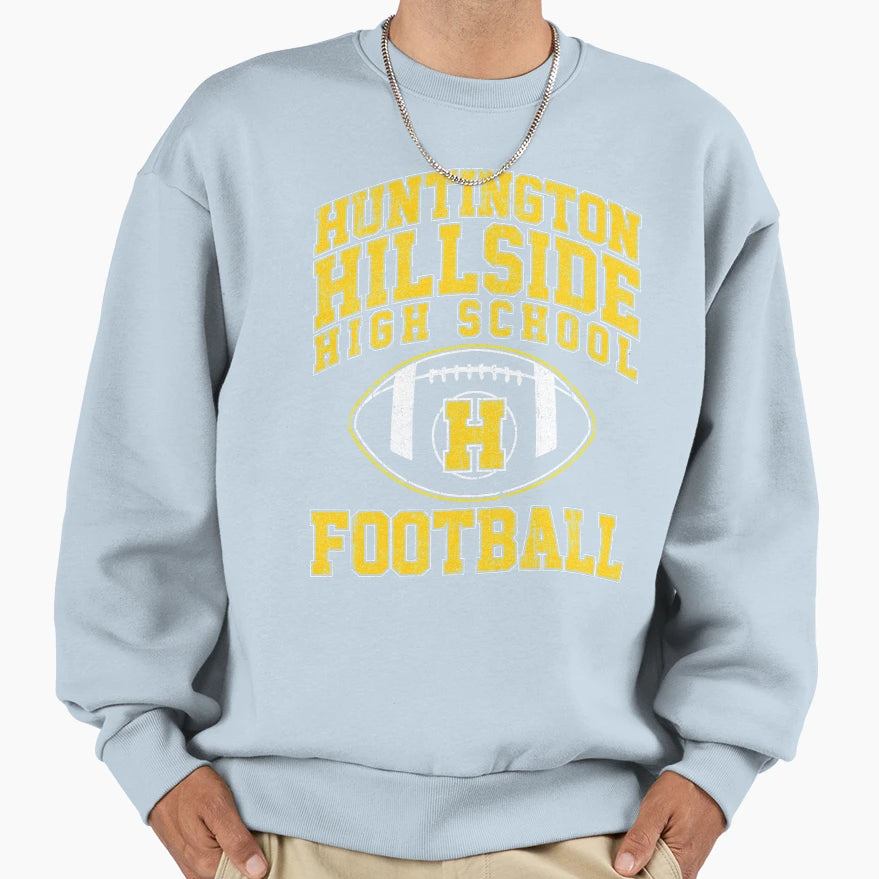 Huntington Hillside High School Sweatshirt - Fun Novelty Design Men Women - T-Shirt, Sweatshirt, Hoodie