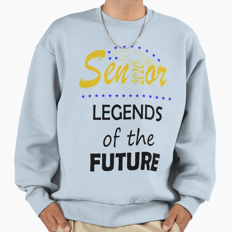 Seniors 2020 Legends Future Sweatshirt - Aesthetic Graphic Unisex - T-Shirt, Sweatshirt, Hoodie