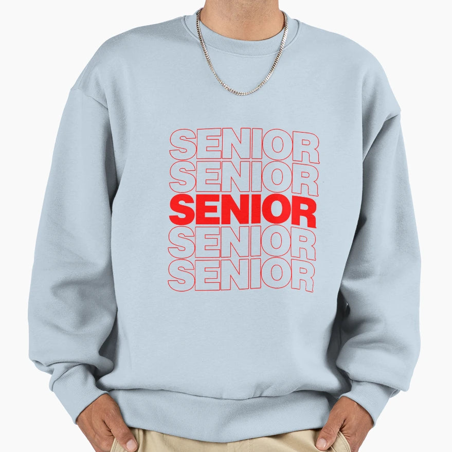Senior College School T-Shirt - Trendy Graphic Unisex - T-Shirt, Sweatshirt, Hoodie