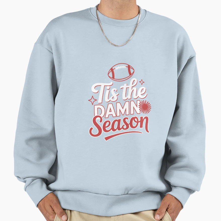 Season Football Game Day Sweatshirt - Casual Everyday Wear for Adults - T-Shirt, Sweatshirt, Hoodie