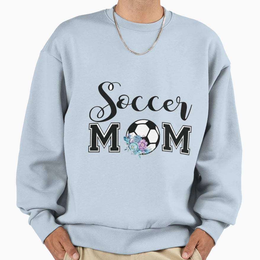 Soccer Mom T-Shirt - Streetwear Style for Adults - T-Shirt, Sweatshirt, Hoodie