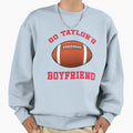 Go Taylors Boyfriend Sweatshirt - Custom Art Print for Adults - T-Shirt, Sweatshirt, Hoodie