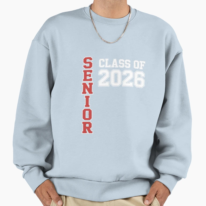 Senior Class 2026 Graduation Grad 26 Sweatshirt - Unique Graphic Unisex - T-Shirt, Sweatshirt, Hoodie