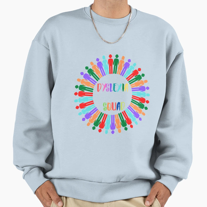 Copy Dyslexia Squad World Dyslexia Sweatshirt - Trendy Graphic Unisex - T-Shirt, Sweatshirt, Hoodie