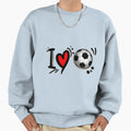 I Love Football Sweatshirt - Graphic Print Men Women - T-Shirt, Sweatshirt, Hoodie