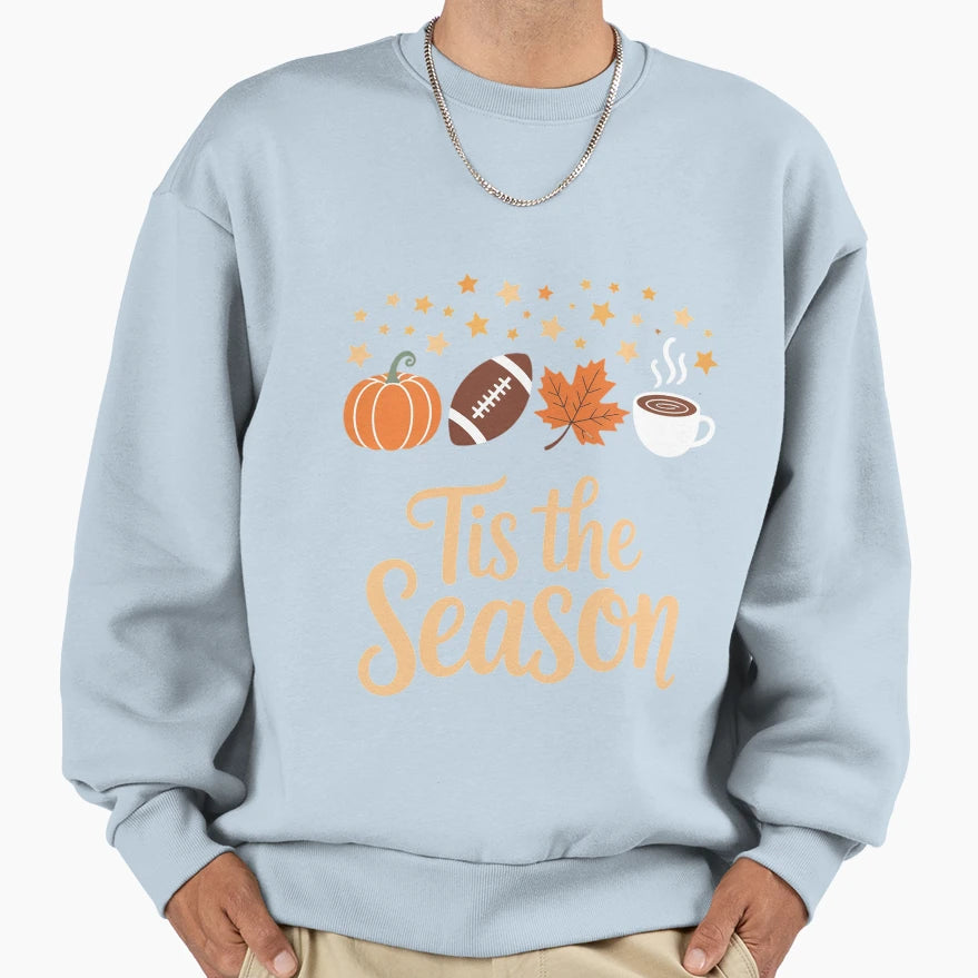 Tis Season Fall Autumn Football Sweatshirt - Graphic Print for Adults - T-Shirt, Sweatshirt, Hoodie