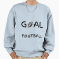 Goal Football Sweatshirt - Fun Novelty Design for Adults - T-Shirt, Sweatshirt, Hoodie