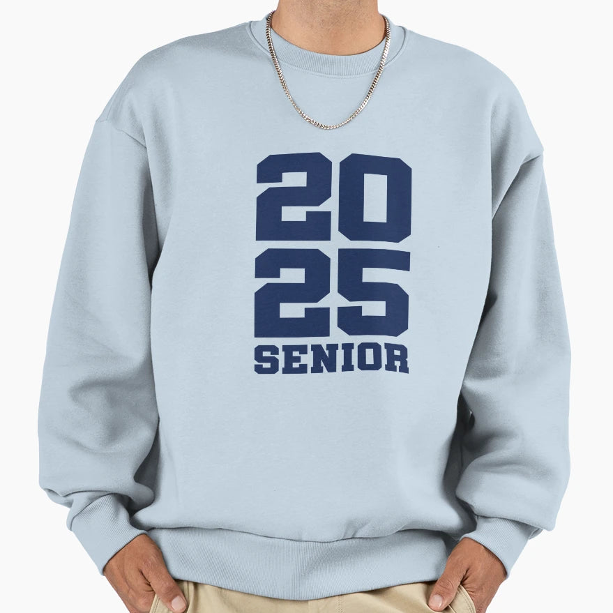 2025 Senior Class 2025 2025 Sweatshirt - Custom Art Print for Adults - T-Shirt, Sweatshirt, Hoodie
