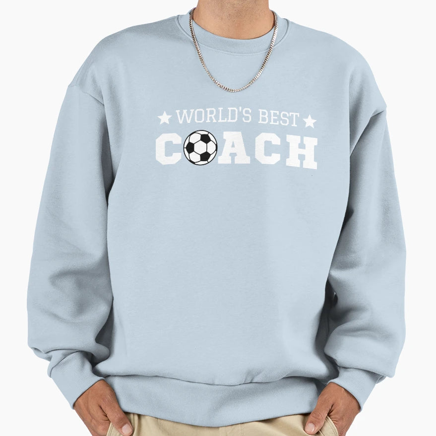Worlds Best Soccer Coach Sweatshirt - Custom Art Print for Adults - T-Shirt, Sweatshirt, Hoodie