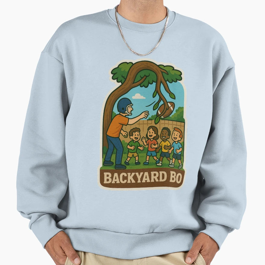 Backyard Bo Funny Meme Football Sports Sweatshirt - Novelty Apparel Unisex - T-Shirt, Sweatshirt, Hoodie