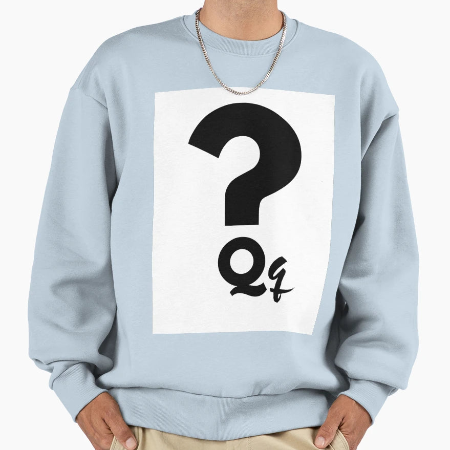 Question Sweatshirt - Minimalist Print Unisex - T-Shirt, Sweatshirt, Hoodie