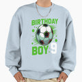 9Th Birthday 9 Years Old Soccer Sweatshirt - Aesthetic Graphic Men Women - T-Shirt, Sweatshirt, Hoodie