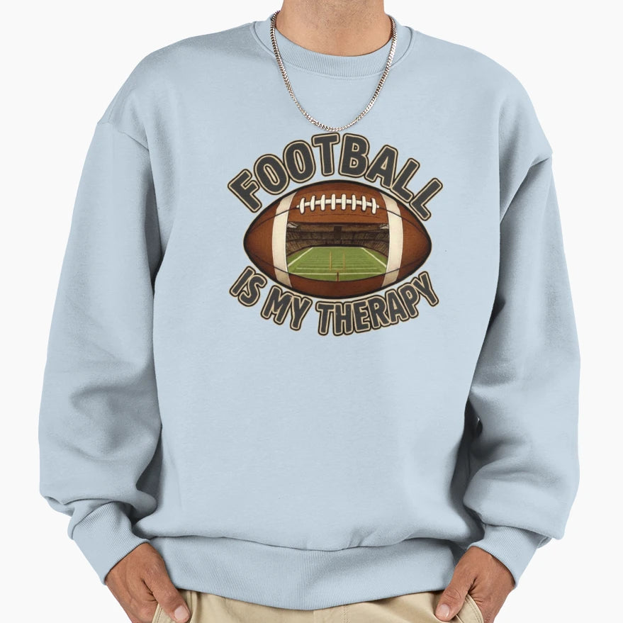 Football Is My Therapy Sweatshirt - Unique Graphic Unisex - T-Shirt, Sweatshirt, Hoodie