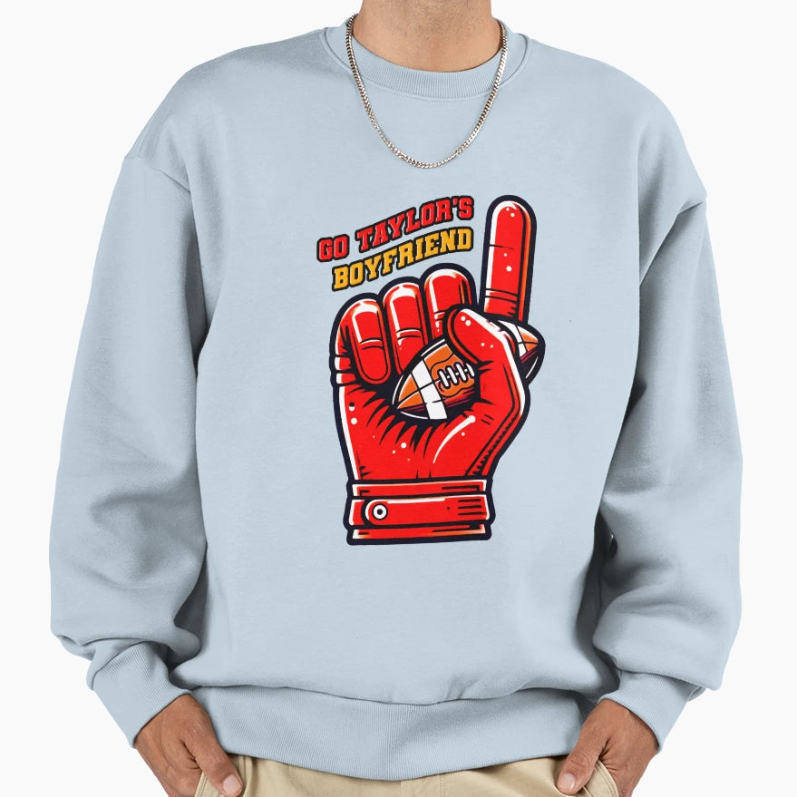 Go Taylors Boyfriend Sweatshirt - Streetwear Style for Adults - T-Shirt, Sweatshirt, Hoodie