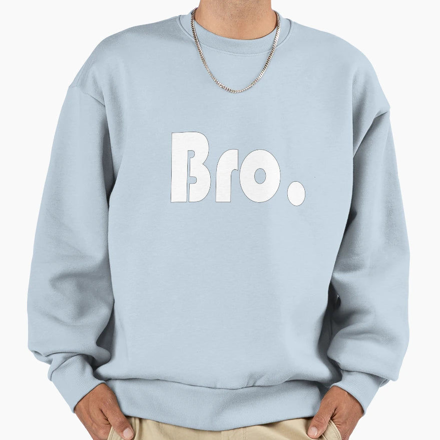 Bros Sweatshirt - Novelty Apparel Unisex - T-Shirt, Sweatshirt, Hoodie