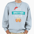 My Favorite Brother Gave Me This T-Shirt - Unique Graphic Unisex - T-Shirt, Sweatshirt, Hoodie