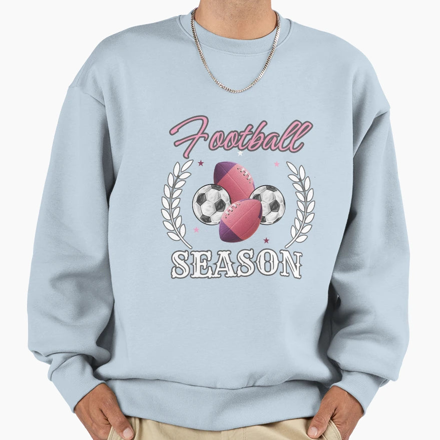 Football Season Game Day Sweatshirt - Fun Novelty Design Men Women - T-Shirt, Sweatshirt, Hoodie