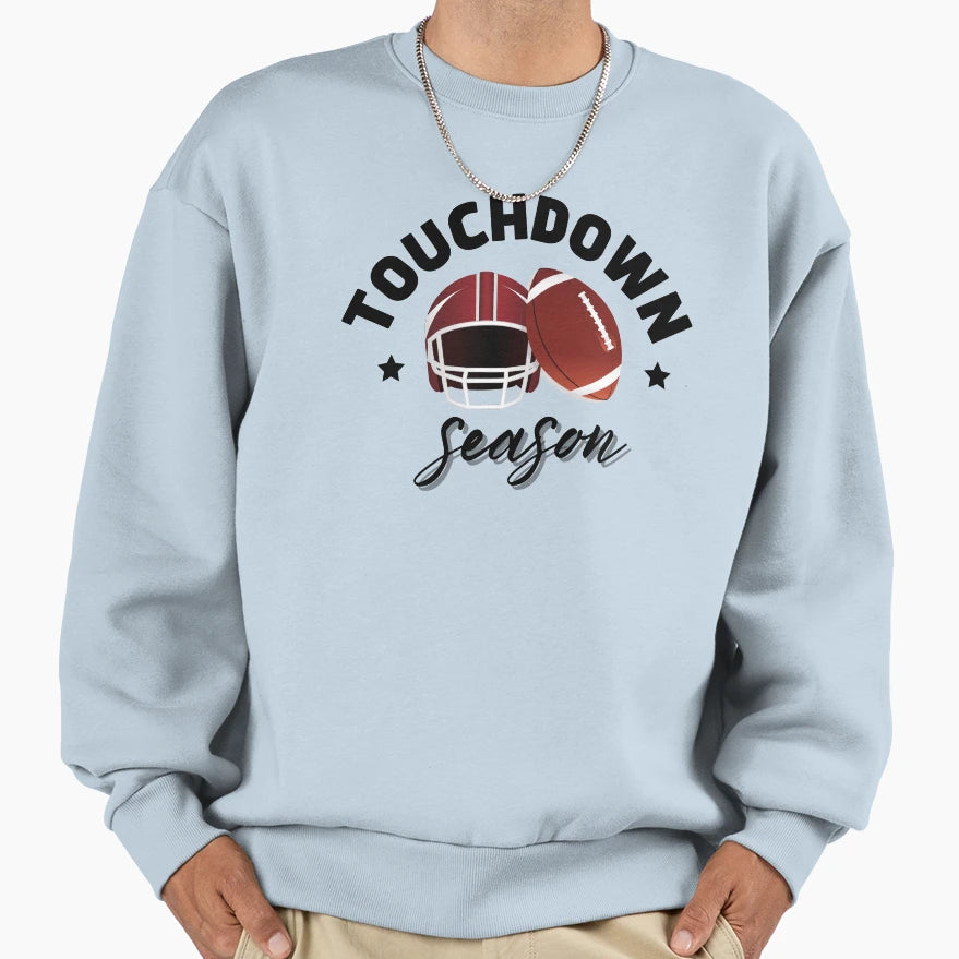 Touchdown Season T-Shirt - Casual Everyday Wear Men Women - T-Shirt, Sweatshirt, Hoodie