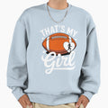 Thats My Flag Football Mom Flag Sweatshirt - Graphic Print Men Women - T-Shirt, Sweatshirt, Hoodie