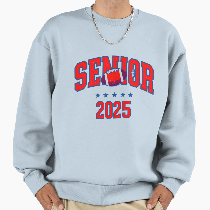 College Football Senior 2025 Sweatshirt - Graphic Print for Adults - T-Shirt, Sweatshirt, Hoodie