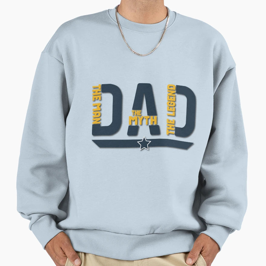 Dad Myth Legend Fathers Day T-Shirt - Custom Art Print Unisex - T-Shirt, Sweatshirt, Hoodie