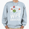 Football Is My World But My Sweatshirt - Casual Everyday Wear Men Women - T-Shirt, Sweatshirt, Hoodie