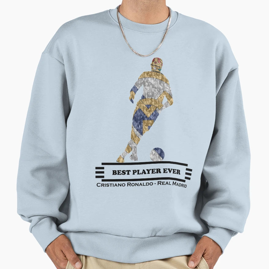 Ronaldo Best Player Ever Sweatshirt - Fun Novelty Design Men Women - T-Shirt, Sweatshirt, Hoodie