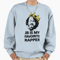 Widespread Panic Jb Is My Favorite Sweatshirt - Custom Art Print Men Women - T-Shirt, Sweatshirt, Hoodie