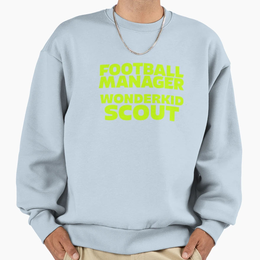 Football Manager Wonderkid Sweatshirt - Casual Everyday Wear for Adults - T-Shirt, Sweatshirt, Hoodie