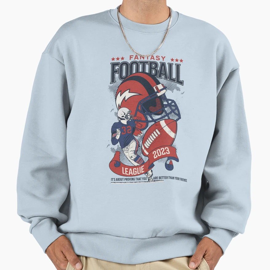 Fantasy Football League 2023 Sweatshirt - Trendy Graphic Unisex - T-Shirt, Sweatshirt, Hoodie