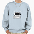 Just Who Loves Football Sweatshirt - Fun Novelty Design for Adults - T-Shirt, Sweatshirt, Hoodie