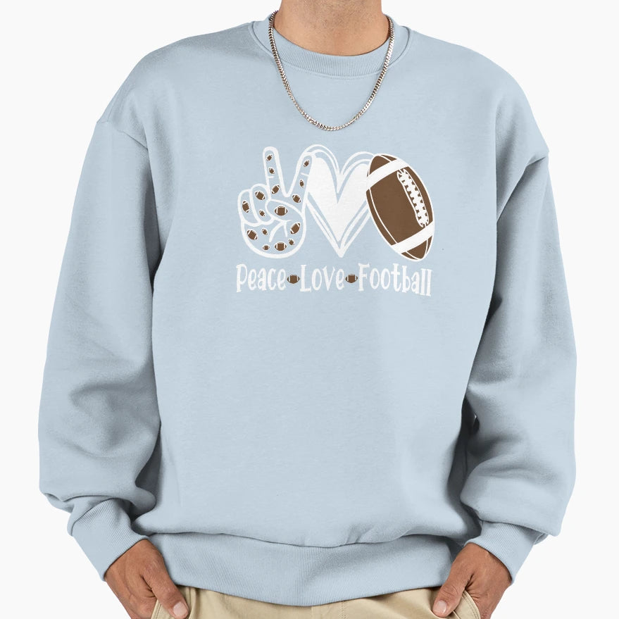 Peace Love Football Gift Sweatshirt - Aesthetic Graphic for Adults - T-Shirt, Sweatshirt, Hoodie