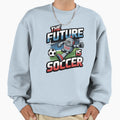 Future Is Soccer Robot World Sweatshirt - Fun Novelty Design for Adults - T-Shirt, Sweatshirt, Hoodie