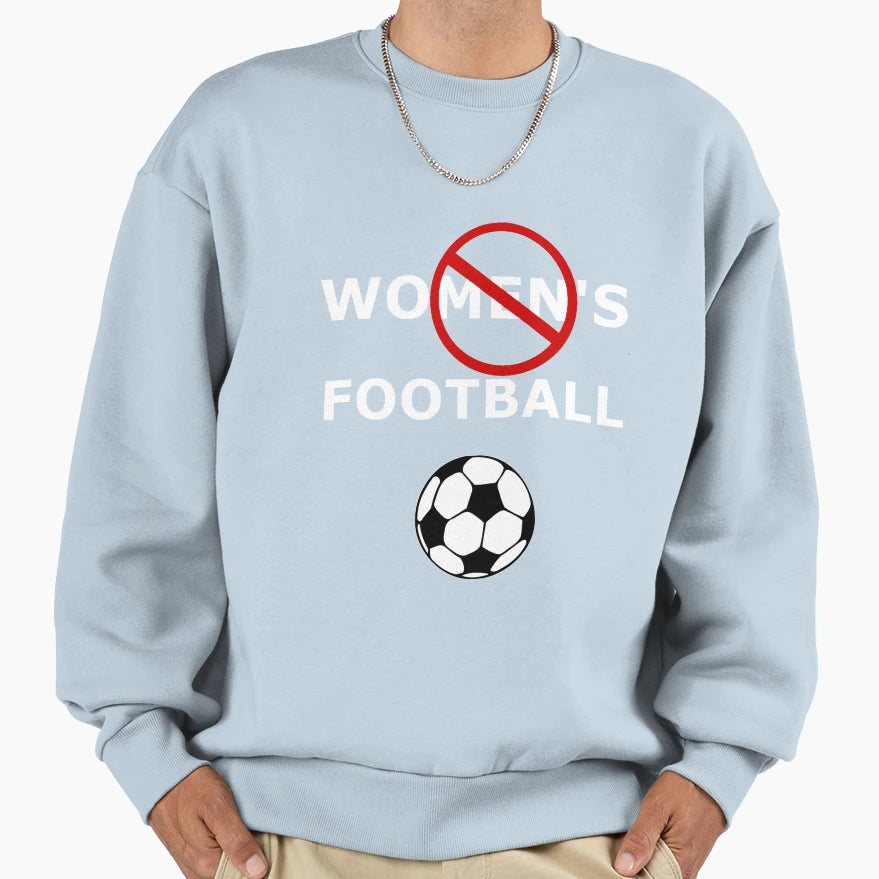 No Womens Sports Sweatshirt - Minimalist Print Unisex - T-Shirt, Sweatshirt, Hoodie