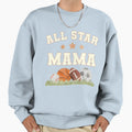 Mama Birthday Basketball Football Sweatshirt - Streetwear Style for Adults - T-Shirt, Sweatshirt, Hoodie
