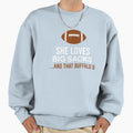 She Loves Big Sacks And That Buffalo D Sweatshirt - Custom Art Print Unisex - T-Shirt, Sweatshirt, Hoodie