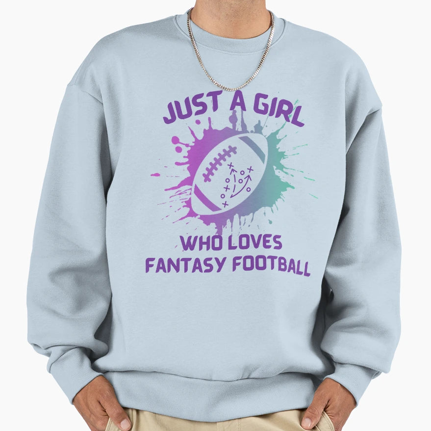 Just Who Loves Fantasy Football Sweatshirt - Custom Art Print Men Women - T-Shirt, Sweatshirt, Hoodie