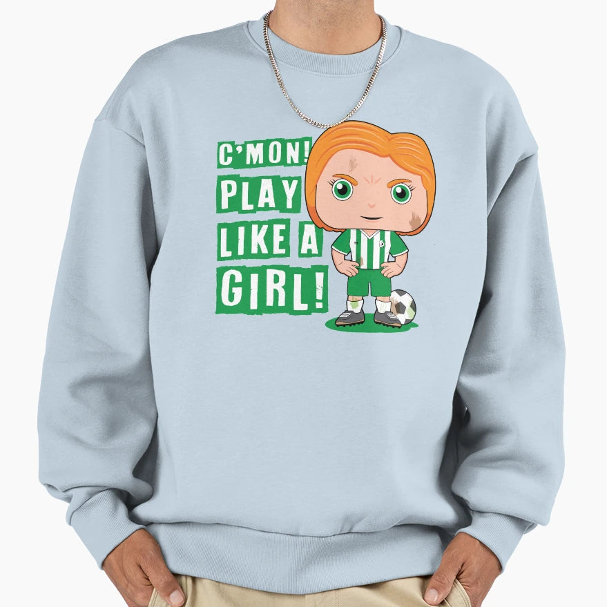 Cmon Play Like Soccer Sweatshirt - Streetwear Style for Adults - T-Shirt, Sweatshirt, Hoodie