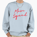 Mom Squad T-Shirt - Novelty Apparel Men Women - T-Shirt, Sweatshirt, Hoodie