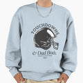 Touchdown And Dad Bods Sweatshirt - Trendy Graphic Unisex - T-Shirt, Sweatshirt, Hoodie