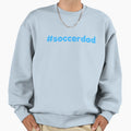 Soccerdad Caribbean Blue Sweatshirt - Graphic Print for Adults - T-Shirt, Sweatshirt, Hoodie