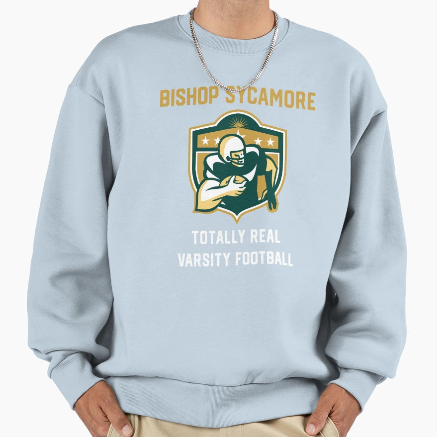 Bishop Sycamore Totally Real Sweatshirt - Custom Art Print Men Women - T-Shirt, Sweatshirt, Hoodie