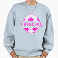 Catalina Name Soccer Play Football Sweatshirt - Custom Art Print Men Women - T-Shirt, Sweatshirt, Hoodie