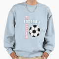 Soccer Football Sweatshirt - Casual Everyday Wear Unisex - T-Shirt, Sweatshirt, Hoodie
